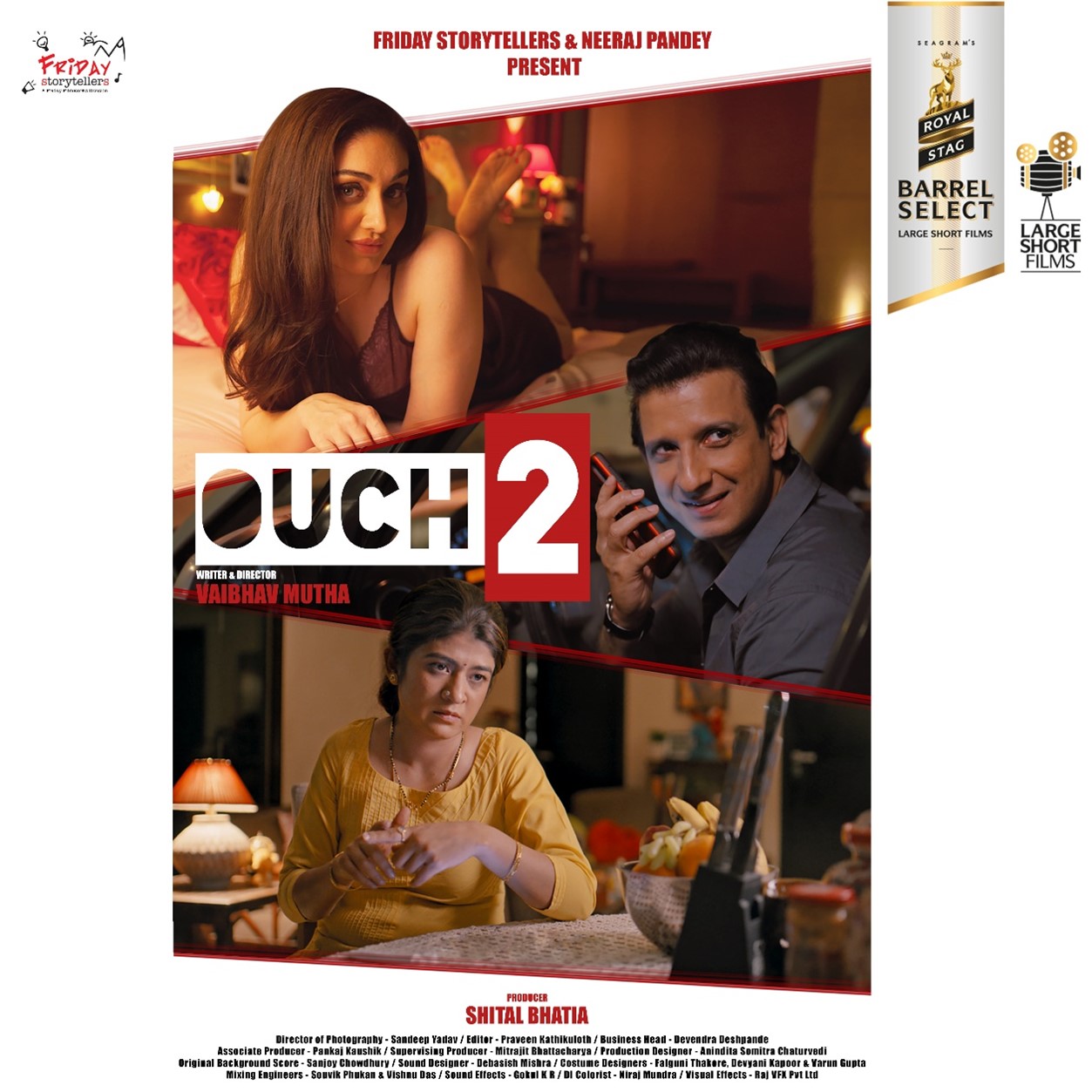 Royal Stag Barrel Select Large Short Films presents ‘Ouch 2’, a comic tale of an extra marital affair starring Sharman Joshi, Nidhi Bisht and Shefali Jariwala